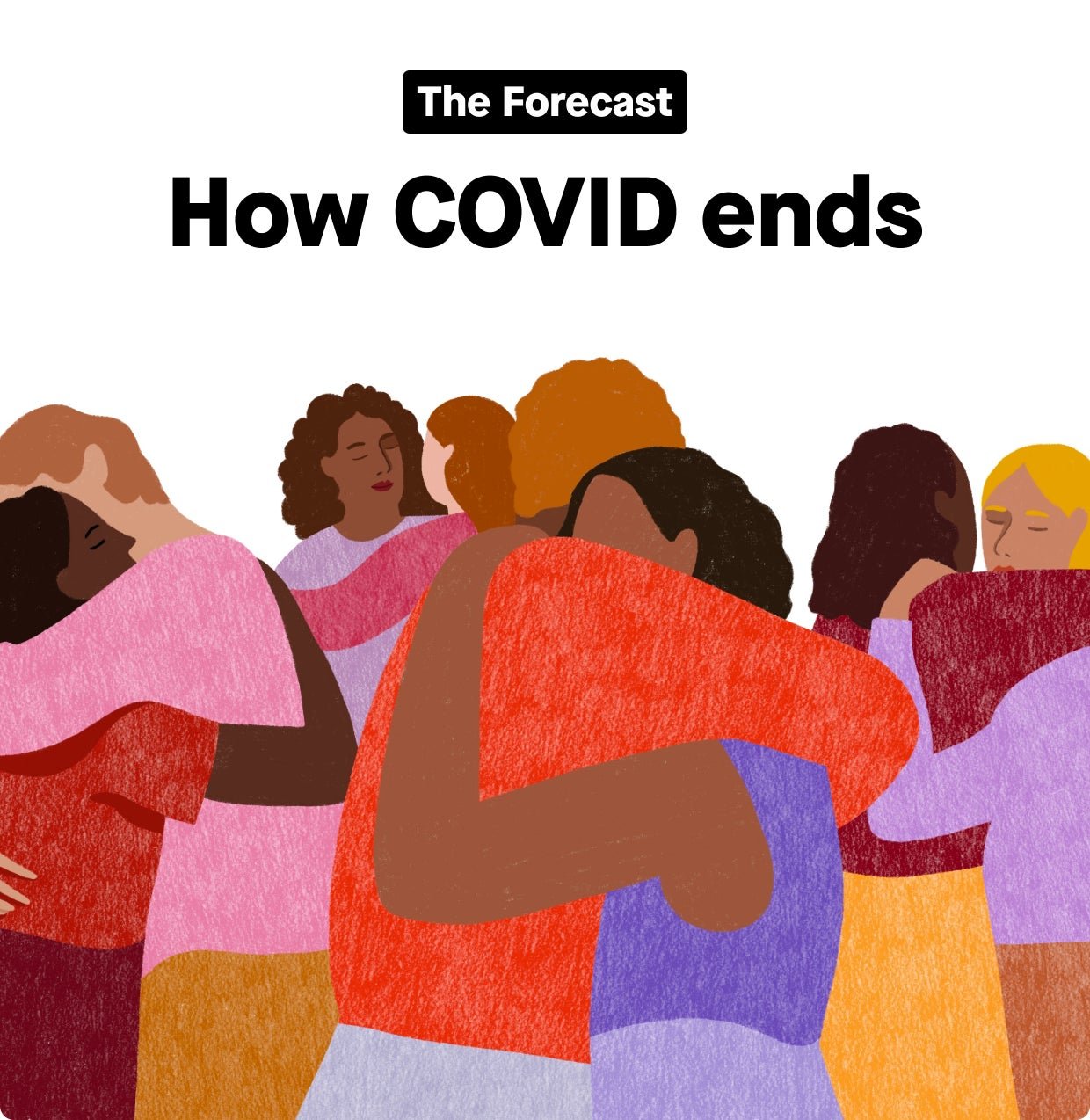 ✦ The Forecast: How Covid ends