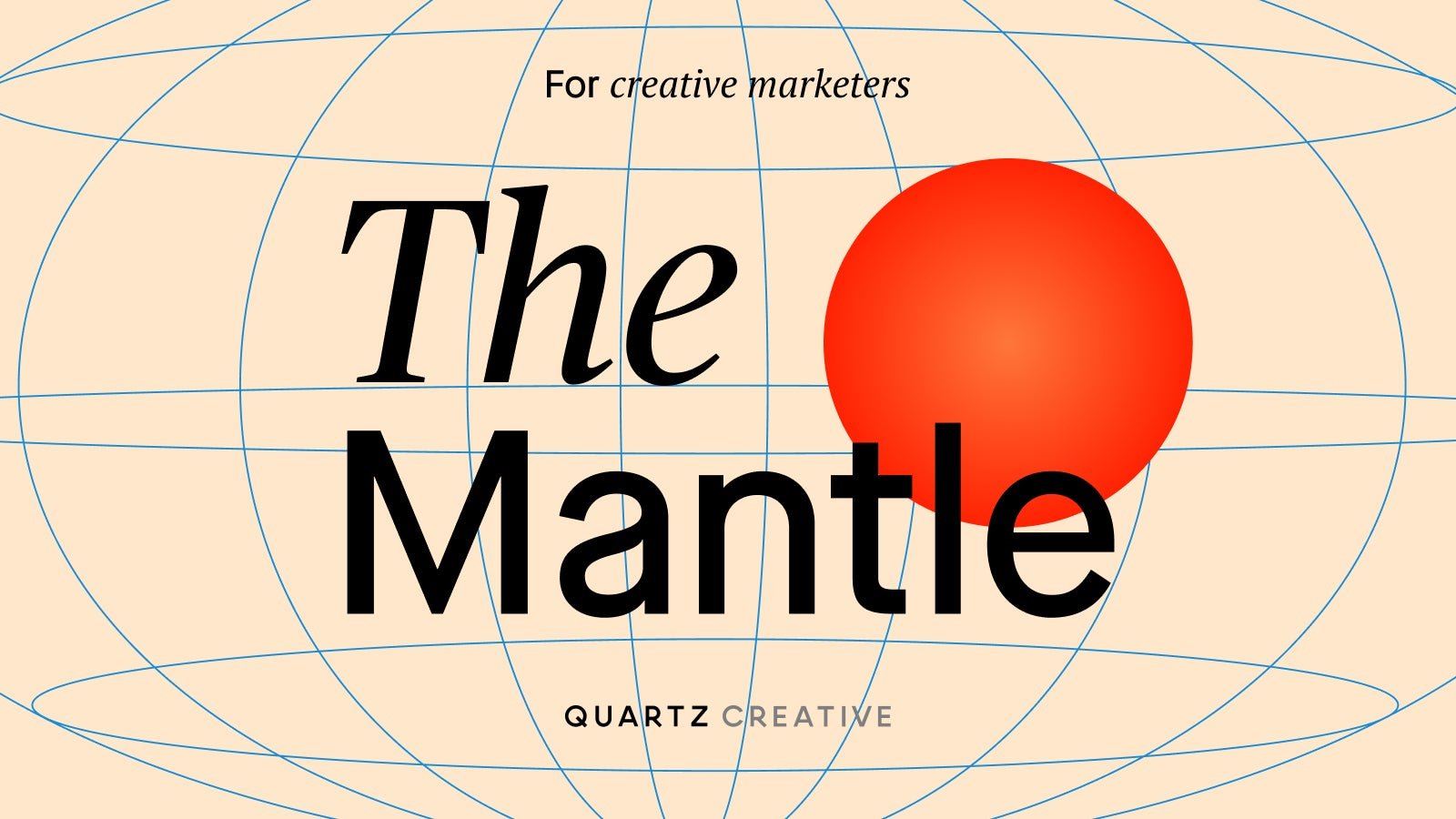 🌋 The Mantle: Global execs are the new influencers
